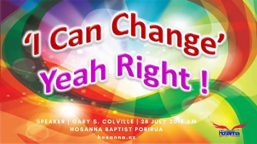 I Can Change: Yeah Right!